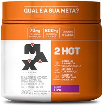 Max Titanium BR 2HOT (200g) – Nova F?rmula – Uva