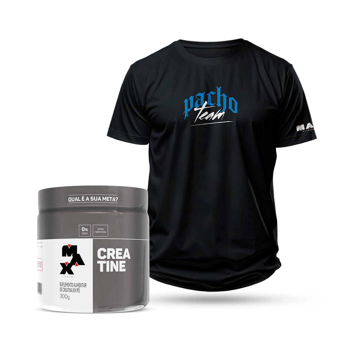 Max Titanium Kit Creatina 300g + Camiseta Elite Team Show - Team Pacho
