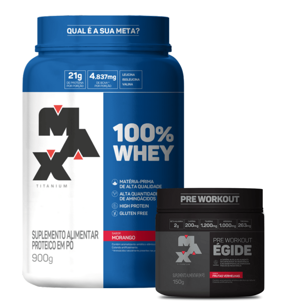 Max Titanium Kit Forca e Disposicao - 100% Whey 900g + Egide 150g
