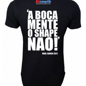 Camiseta A Boca Mente O Shape Não! – Gorgonoid